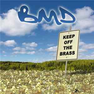 FLAC BMD - Keep Off The Brass