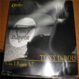 FLAC Tony DeBois - Can I Bump It
