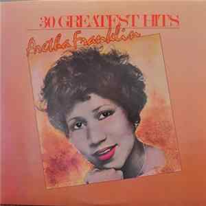 FLAC Aretha Franklin - 30 Greatest Hits