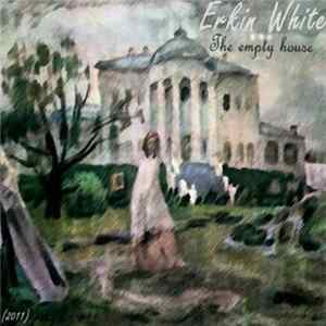 FLAC Erkin White - The Empty House