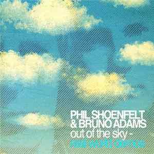 FLAC Phil Shoenfelt & Bruno Adams - Out Of The Sky - Real World Demos