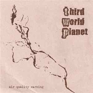 FLAC Third World Planet - Air Quality Warning