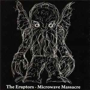 FLAC The Eruptors - Microwave Massacre