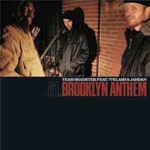 FLAC Team Shadetek - Brooklyn Anthem