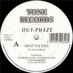 FLAC Out-Phaze - Drop The Bass / It's Wonderful Being Alive