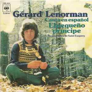 FLAC Gérard Lenorman - Canta En Español El Pequeño Príncipe