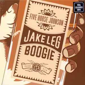 FLAC Five Horse Johnson - Jake Leg Boogie