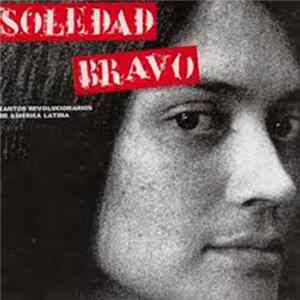 FLAC Soledad Bravo - Cantos Revolucionarios De America Latina (1968-1973)