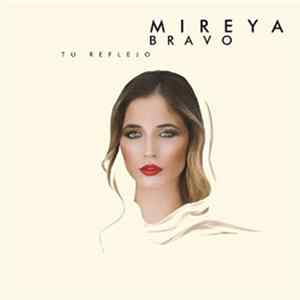 FLAC Mireya Bravo - Tu Reflejo