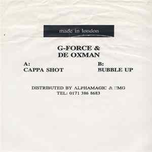 FLAC G-Force & De Oxman - Cappa Shot / Bubble Up
