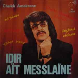 FLAC Idir Ait Messlaine - Cheikh Amokrane