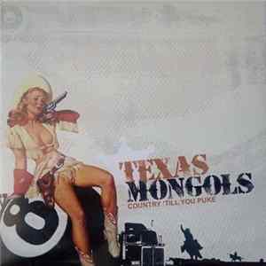 FLAC Texas Mongols - Country'till you puke