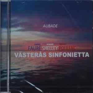 FLAC Gabriel Fauré, Francis Poulenc, Howard Shelley, Västerås Sinfonietta - Aubade