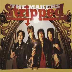 FLAC The Makers - Stripped