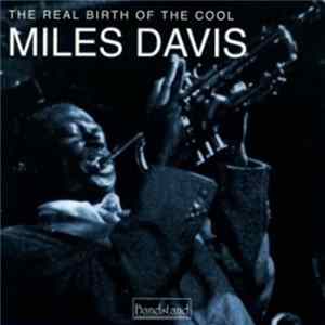 FLAC Miles Davis - The Real Birth Of The Cool