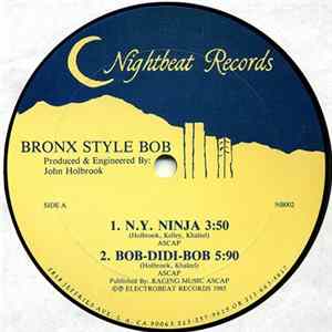 FLAC Bronx Style Bob - N.Y. Ninja / Bob-Didi-Bob