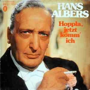 FLAC Hans Albers - Hoppla, Jetzt Komm' Ich