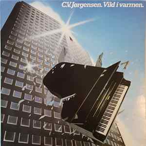 FLAC C. V. Jørgensen - Vild I Varmen