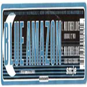 FLAC Blue Amazon - No Other Love