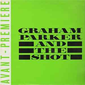 FLAC Graham Parker And The Shot - Break Them Down