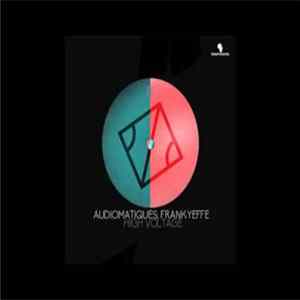 FLAC Frankyeffe, Audiomatiques - High Voltage