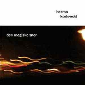 FLAC Kosmo Koslowski - Den Magiske Snor