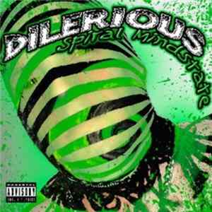FLAC Dilerious - Spiral Mindstate