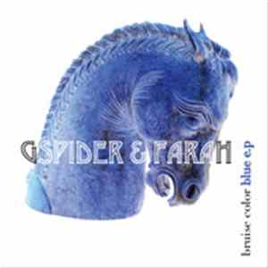 FLAC GSpider & Farah - Bruise Color Blue E.P.
