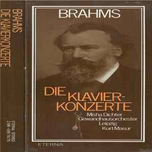 FLAC Brahms - Misha Dichter, Gewandhausorchester Leipzig, Kurt Masur - Die Klavierkonzerte