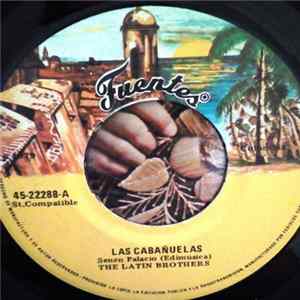 FLAC The Latin Brothers - Las Cabañuelas / A La Cima De La Popa