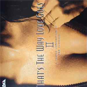 FLAC Various - That's The Way Love Goes 2 - A Tender Combination Of R & B Classics