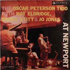 FLAC The Oscar Peterson Trio With Roy Eldridge / Sonny Stitt & Jo Jones - At Newport
