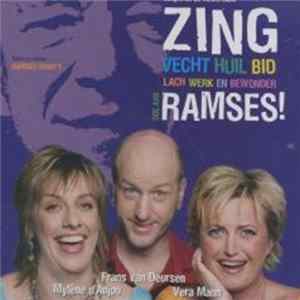 FLAC Mylène d'Anjou, Frans van Deursen, Vera Mann - Zing Vecht Huil Bid Lach Werk En Bewonder (Liedjes Uit De Theatershow "Ramses!")