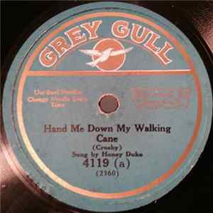 FLAC Honey Duke / Arthur Fields - Hand Me Down My Walking Cane / Captain Jinks