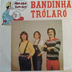 FLAC Bandinha Trólaró - Bandinha Trólaró