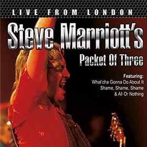 FLAC Steve Marriott's Packet Of Three - Live From London