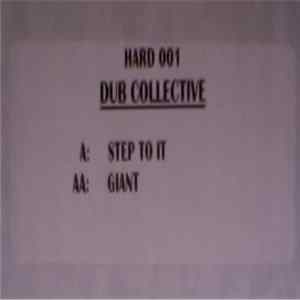 FLAC Dub Collective - Step To It / Giant