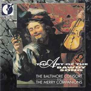 FLAC The Baltimore Consort And The Merry Companions - The Art Of The Bawdy Song