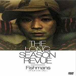 FLAC Fishmans - The Long Season Revue