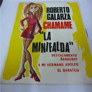 FLAC Roberto Galarza Y Su Conjunto - Chamame La Minifalda