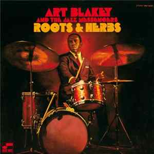 FLAC Art Blakey & The Jazz Messengers - Roots & Herbs