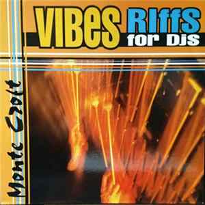 FLAC Monte Croft - Vibes Riffs For DJ's