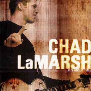 FLAC Chad LaMarsh - It's About Time