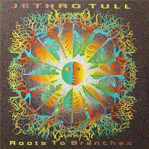 FLAC Jethro Tull - Roots To Branches