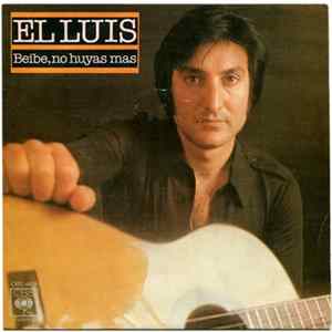 FLAC El Luis - Beibe, No Huyas Mas
