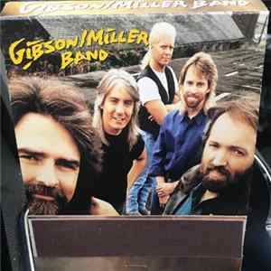 FLAC Gibson/Miller Band - Where There's Smoke...