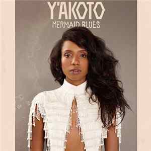 FLAC Y'Akoto - Mermaid Blues