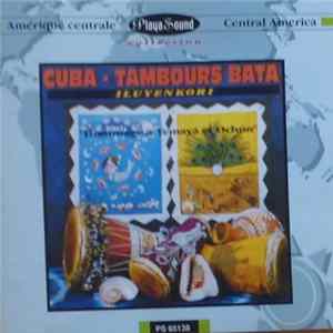 FLAC Iluyenkori - Hommage a Yemayá eta Ochún : Cuba - Tambours Bata