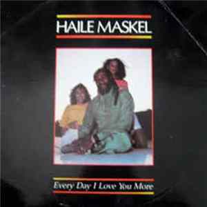 FLAC Haile Maskel - Every Day I Love You More