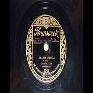 FLAC Colonial Club Orchestra - Swanee Shuffle / Waiting At The End Of The Road